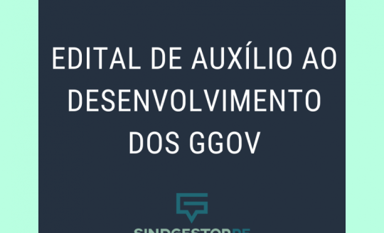 Gestores governamentais sindicalizados já podem acessar o edital e formulário nos links disponibilizados