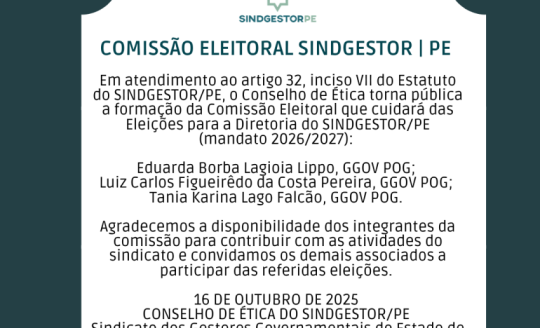 Comissão Eleitoral SINDGESTOR PE Mandato 2026 2027