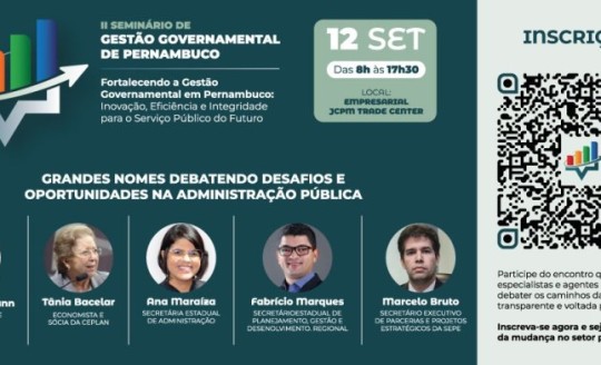 Pernambuco debate eficiência e integridade da gestão pública no II Seminário de Gestão Governamental e o link para inscrição já está liberado